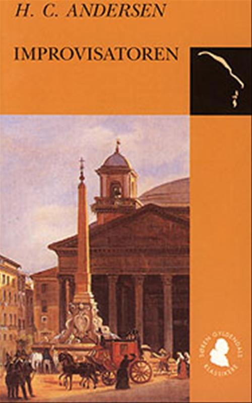 Cover for H.C. Andersen · Søren Gyldendals Klassikere: Improvisatoren (Taschenbuch) [1. Ausgabe] [Paperback] (2000)