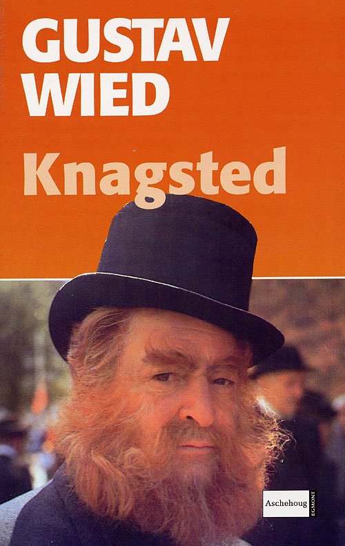 Cover for Gustav Wied · Knagsted (Taschenbuch) [1. Ausgabe] (2006)
