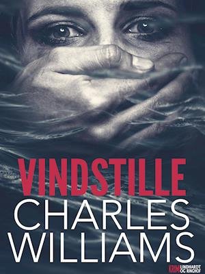 Cover for Charles Williams · Vindstille (Sewn Spine Book) [1th edição] (2019)