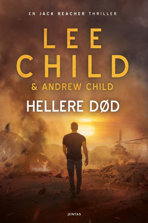 Cover for Lee Child og Andrew Child · Jack Reacher #26: Hellere død (Hæftet bog) (2022)