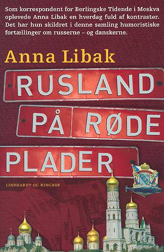 Cover for Anna Libak · Rusland på røde plader (Bok) [1. utgave] (2004)