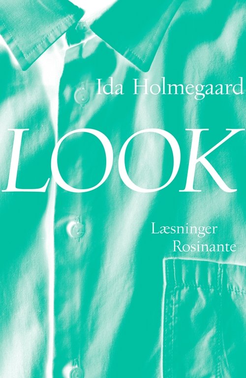 Cover for Luka Holmegaard · Look (Sewn Spine Book) [1e uitgave] (2020)