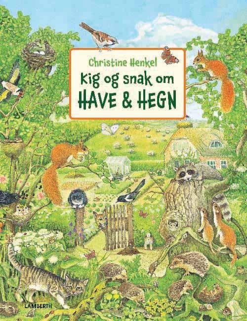 Cover for Christine Henkel · Kig og snak om have og hegn (Cardboard Book) [1st edition] (2016)