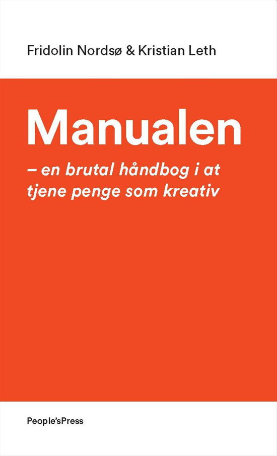 Cover for Fridolin Nordsø &amp; Kristian Leth · Manualen (Sewn Spine Book) [1er édition] (2017)