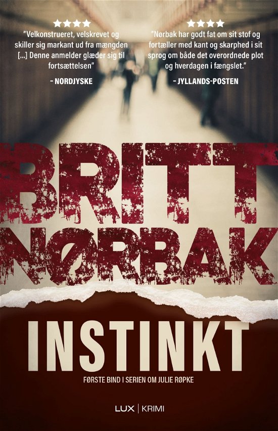 Cover for Britt Nørbak · Julie Røpke-serien: Instinkt (Bound Book) [1er édition] (2022)