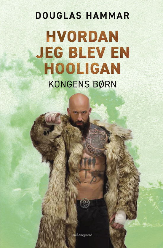 Cover for Douglas Hammar · Hvordan jeg blev en hooligan (Hæftet bog) [1. udgave] (2025)