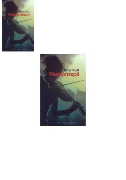Cover for Nina Bolt · Passionsspil (Sewn Spine Book) [1.º edición] (2005)