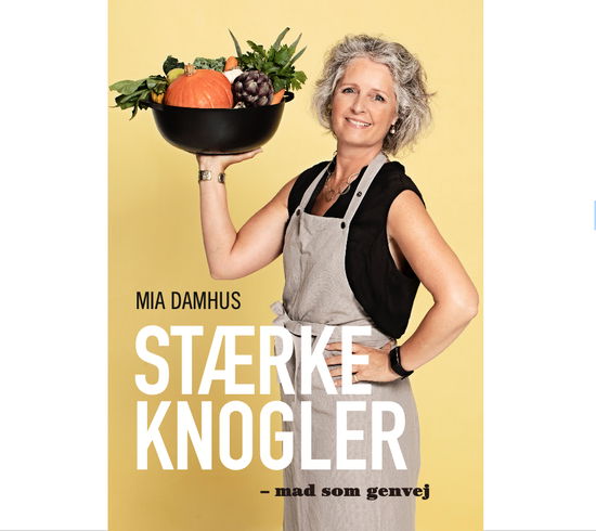 Cover for Mia Damhus · Stærke knogler (Sewn Spine Book) [1.º edición] (2019)