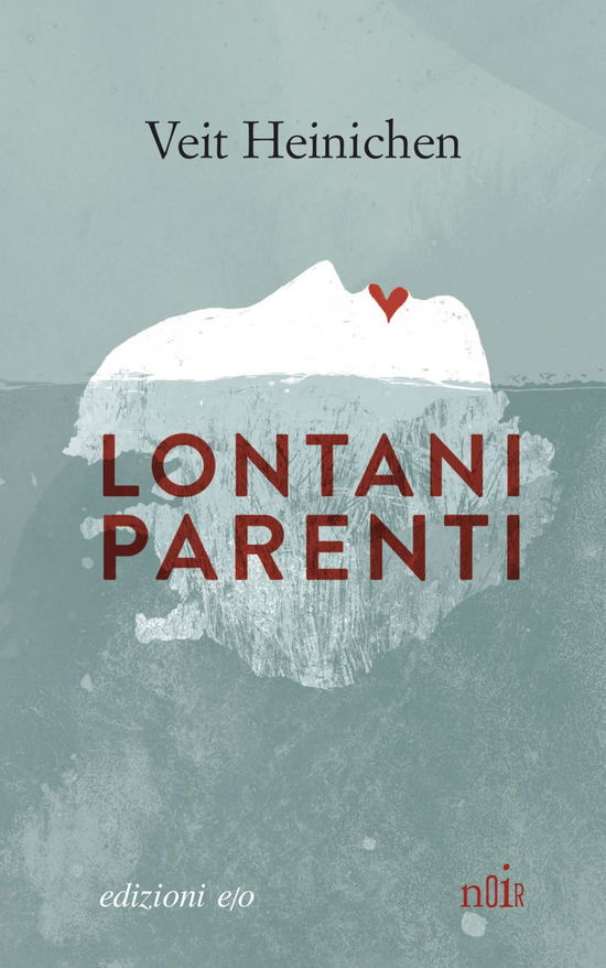 Cover for Veit Heinichen · Lontani Parenti (Book)