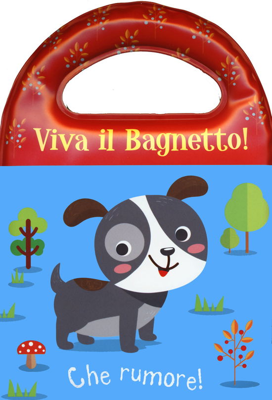 Che Rumore! Viva Il Bagnetto! Ediz. A Colori - Susie Brooks - Books -  - 9788851183486 - 