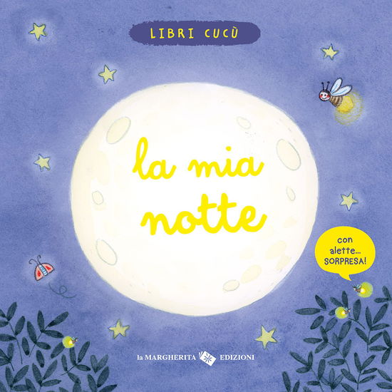 La Mia Notte. Ediz. A Colori - Marianne Dubuc - Books -  - 9788865324486 - 