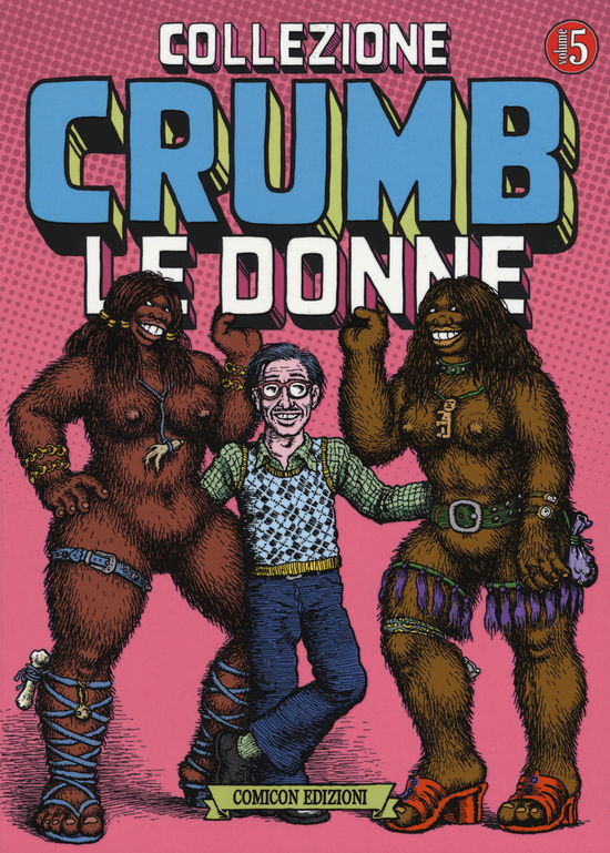 Collezione Crumb - Robert Crumb - Livros -  - 9788898049486 - 