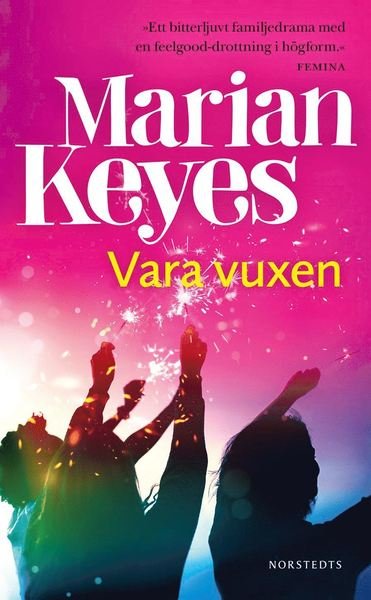 Cover for Marian Keyes · Vara vuxen (Pocketbok) (2021)