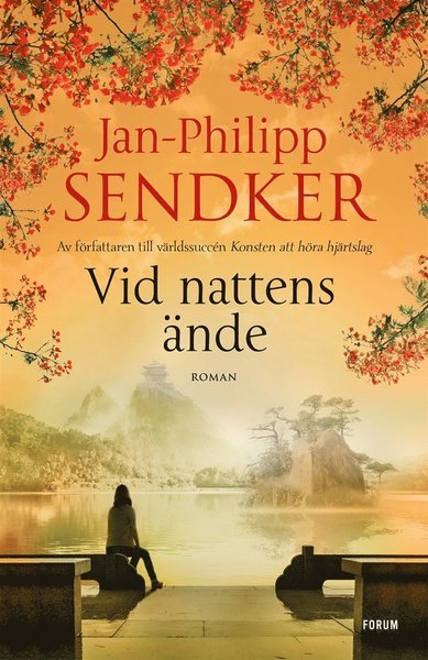 Cover for Jan-Philipp Sendker · Kina-serien: Vid nattens ände (ePUB) (2019)