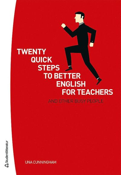 Cover for Una Cunningham · Twenty quick steps to better english for teachers and other busy people (Paperback Book) [Ned edition] (2013)