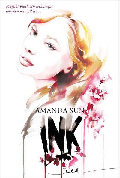 Cover for Amanda Sun · SESIL: Ink (Book) (2015)