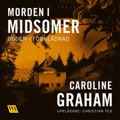 Cover for Caroline Graham · Morden i Midsomer: Döden i förklädnad (MP3-CD) (2016)