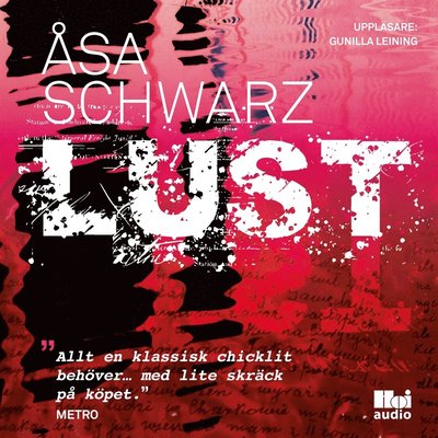 Lust - Åsa Schwarz - Audio Book - Hoi Audio - 9789176973486 - June 5, 2017