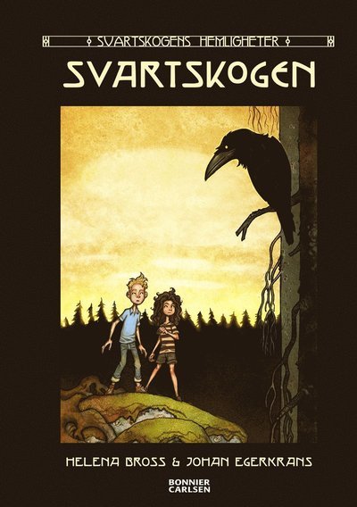 Cover for Helena Bross · Svartskogen (Indbundet Bog) (2022)