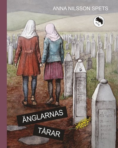 Cover for Anna Nilsson Spets · Hållplats Sverige: Änglarnas tårar (Inbunden Bok) (2014)
