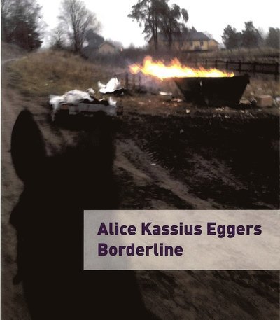 Alice Kassius Eggers · Borderline (Bok) (2018)
