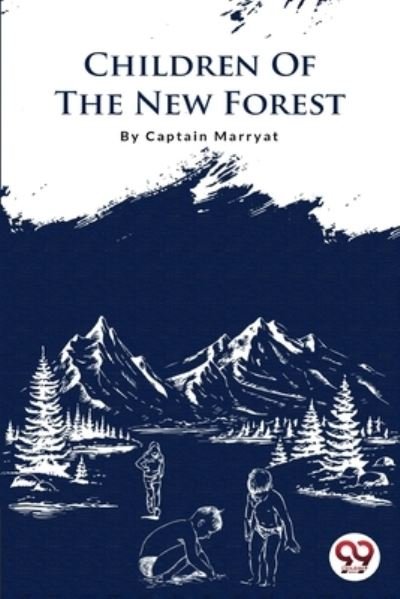 Cover for Capt.Frederick Marryat · Children of the New Forest (Pocketbok) (2022)