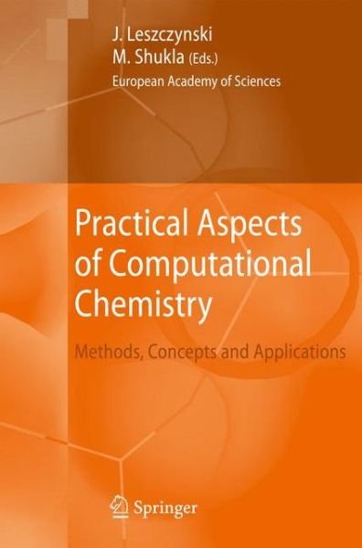 Cover for Jerzy Leszczynski · Practical Aspects of Computational Chemistry: Methods, Concepts and Applications (Pocketbok) [2010 edition] (2014)