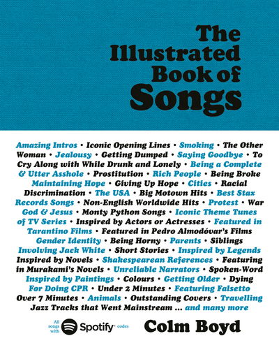 The Illustrated Book of Songs - Colm Boyd - Livros - Luster Publishing - 9789460582486 - 3 de outubro de 2019