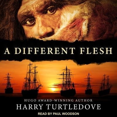 Cover for Harry Turtledove · A Different Flesh (CD) (2019)