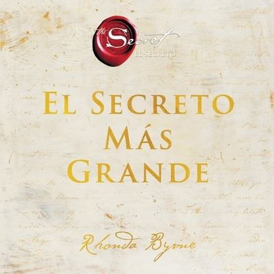 Greatest Secret El Secreto Mas Grande - Rhonda Byrne - Music - HarperCollins - 9798200713486 - June 8, 2021