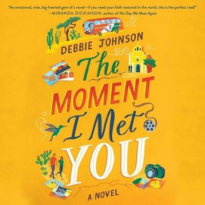Cover for Debbie Johnson · The Moment I Met You Lib/E (CD) (2022)