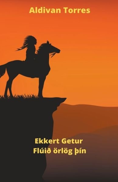 Cover for Aldivan Torres · Ekkert Getur Fluid oerloeg THin (Paperback Bog) (2022)