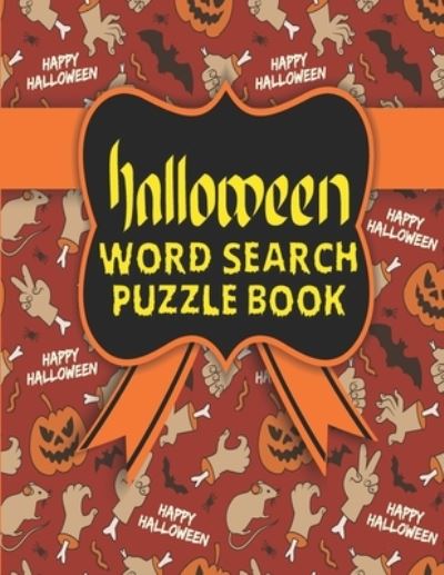 Cover for Kr Print House · Halloween Word Search Puzzle Book: Happy Halloween Large Print Word Search Puzzle Book for Adult with Solutions.Halloween Gifts for All Ages! (Paperback Book) (2021)