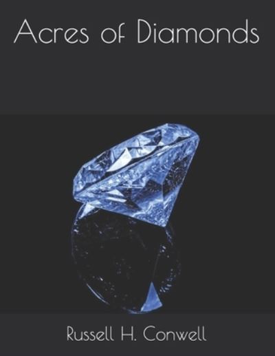 Cover for Russell H Conwell · Acres of Diamonds (Paperback Book) (2021)