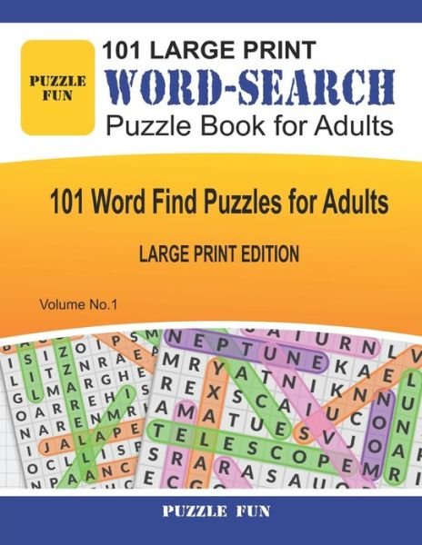 Cover for Puzzle Fun · 101 Large Print Word Search Puzzle Book For Adults - Large Print Edition (Paperback Bog) (2020)