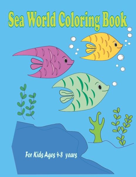 Cover for Maya Yanusheuskaya · Sea World Coloring Book (Paperback Book) (2020)