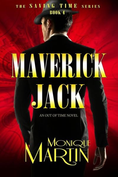 Cover for Monique Martin · Maverick Jack (Paperback Book) (2020)