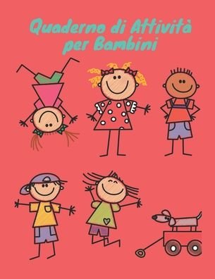 Cover for Di Attività Spazio · Quaderno di Attivita per Bambini (Taschenbuch) (2020)