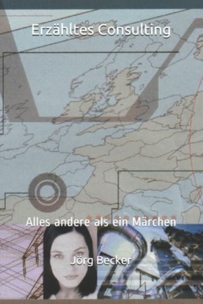 Cover for Joerg Becker · Erzahltes Consulting (Taschenbuch) (2020)