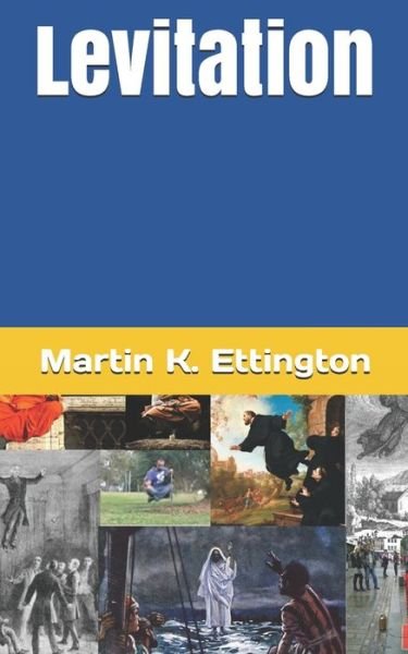 Cover for Martin K Ettington · Levitation - God Like Powers (Pocketbok) (2020)