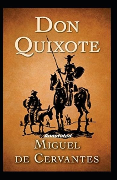 Cover for Miguel de Cervantes · Don Quixote Annotated (Paperback Book) (2020)
