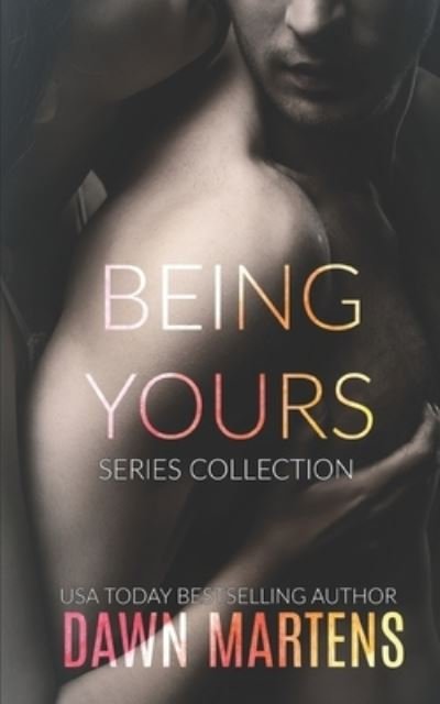 Cover for Dawn Martens · Being Yours (Taschenbuch) (2021)