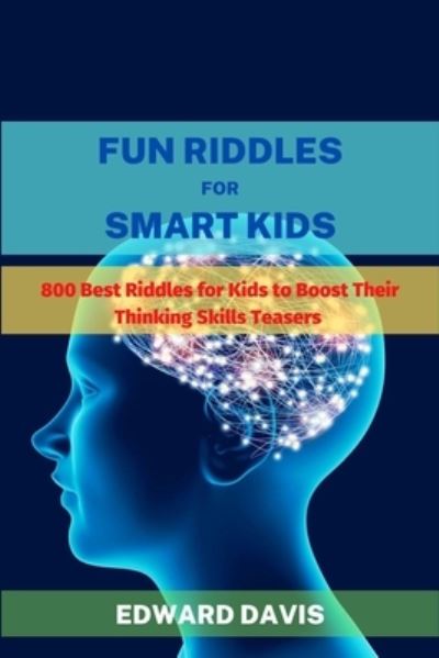 Cover for Edward Davis · Fun Riddles For Smart Kids (Paperback Book) (2021)