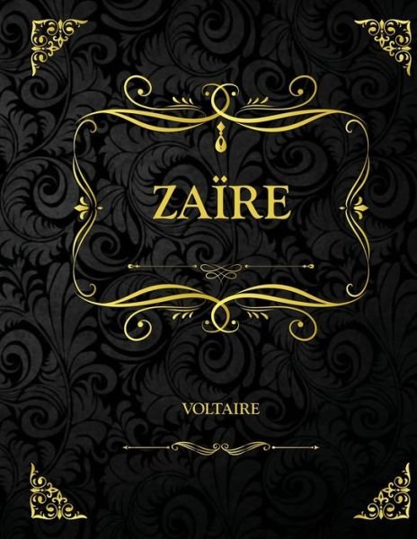 Cover for Voltaire · Zaire: Edition Collector - Voltaire (Pocketbok) (2021)