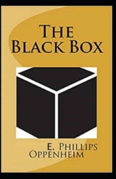 Cover for E Phillips Oppenheim · The Black Box Illustrated (Paperback Book) (2021)