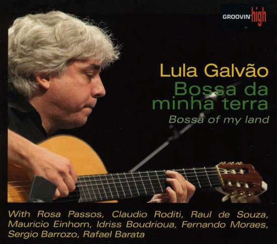 Cover for Lula Galvao · Lula Galvao-bossa Da Minha Terra (CD) (2010)