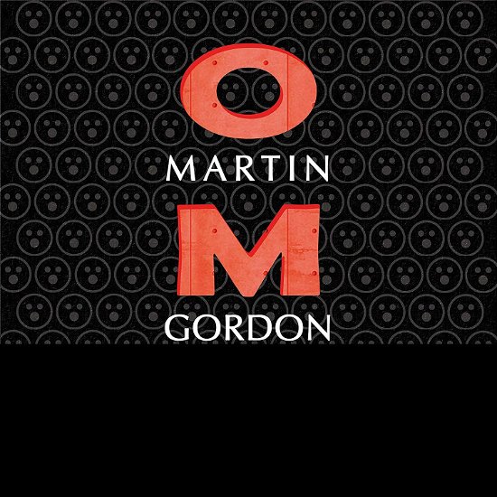 Omg! - Martin Gordon - Música - RADIANT FUTURE - 0193483829487 - 31 de janeiro de 2020