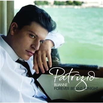 Cover for Patrizio Buanne · Forever Begins Tonight (CD)