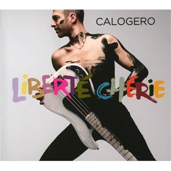 Cover for Calogero · Liberte Cherie (CD) [Limited edition] (2018)