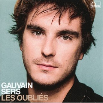 Cover for Gauvain Sers · Les Oubliés (CD) (2019)